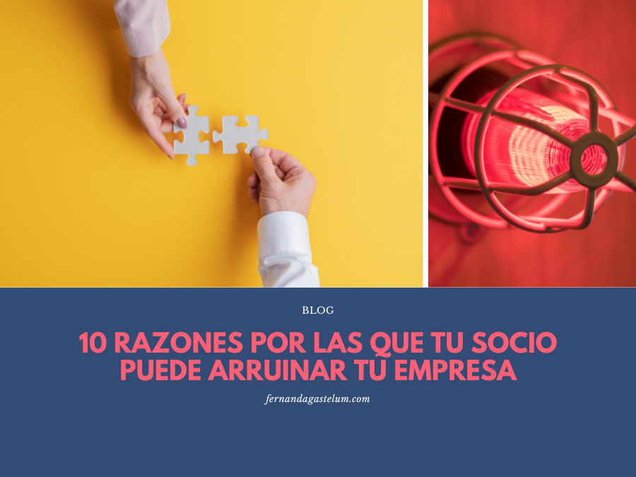 10 razones por las que tu socio puede arruinar tu empresa